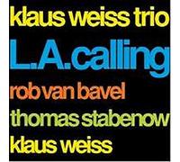 Weiss,Klaus Trio - L.a.Calling