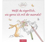 Weißt du eigentlich, wie gerne ich mit dir ausmale?