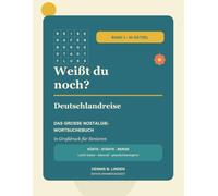 Weißt du noch? Deutschlandreise: Das große Nostalgie-Wortsuchbuch in Großdruck für Senioren