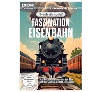 Weißt du noch? - Faszination Eisenbahn (DDR TV-Archiv) [Alemania] [DVD]