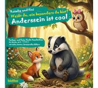 Weißt du, wie besonders du bist? Rosalie und Fini - Anderssein ist cool - Vorlese- und Gutenacht-Geschichten für Kinder ab 2-7 Jahre,: mit vielen ... Gute-Nacht-Geschichten für Kinder ab 2 Jahre)