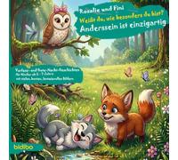 Weißt du, wie besonders du bist? Rosalie und Fini - Anderssein ist einzigartig! - Vorlese- & Gutenacht-Geschichten für Kinder 2-7 Jahre, mit vielen ... Gute-Nacht-Geschichten für Kinder ab 2 Jahre)