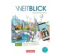 Weitblick B2.1. Libro de curso y ejercicios: Kurs- und Ubungsbuch B2 Band 1 mit PagePlayer-App inkl Audios, Vid