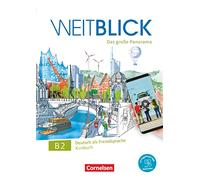 Weitblick: Kursbuch B2 Inkl. E-Book und PagePlayer-App