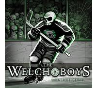 Welch Boys, The - Bring Back The Fight