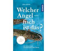 Welcher Angelfisch ist das?: Erkennen und Fangen
