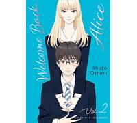 Welcome Back, Alice 2