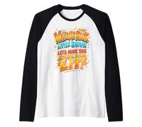 Welcome Back Little Sigmas Let's Make This School Year Lit Camiseta Manga Raglan