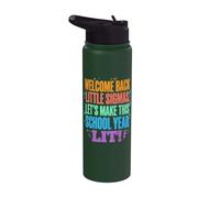 Welcome Back Little Sigmas let's make this school year lit Stainless Steel Insulated Water Bottle