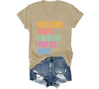 Welcome Back to School - Camisa Welcome Back I'm Glad You're Here, camiseta para el primer día de escuela, para mujer y hombre, Caqui (cuello en V), XL