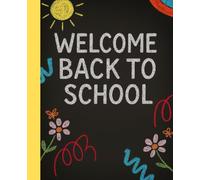 ✏️ Welcome Back to School Journal - 125 Pages of Creativity & Learning!