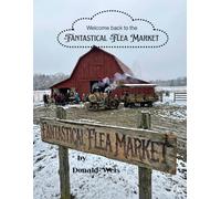 Welcome Back to the Fantastical Flea Market (Fantastical Flea Market Coloringbooks)