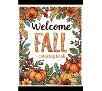 Welcome fall: Series 1 (Color your calm)