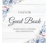 Welcome Guest Book for Airbnb: Guest Sign-In & Memory Book for Vacation Rentals, Beach Houses, Cabins, Condos & Bed and Breakfasts