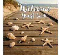 Welcome Guest Book: Guest Sign In Book for Beach Houses, Coastal Rentals, and Vacation Homes.