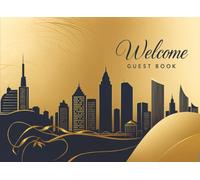 Welcome Guest Book: Modern City Stays Edition: Guest book for Airbnb, VRBO, and Vacation Homes Rentals - A Write-In Journal to Leave Memories, Share ... (Guest Books for Vacation Homes & Airbnbs)