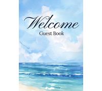 Welcome Guest Book: Visitor Log Book for Vacation Rentals, Lake Houses & Coastal Retreats | Airbnb, VRBO & Bed and Breakfast Sign-In Book