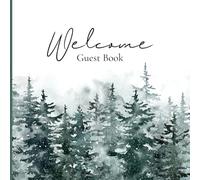 Welcome Guest Book: Winter Cabin Guest Book for Airbnb, Vacation Rental & Mountain Lodge | Snowy Retreat Visitor Log for Cozy Seasonal Stays