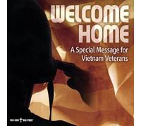 Welcome Home-a Special Message for Vietnam Veteran