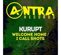 Welcome Home / I Call Shots