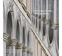 Welcome Home, Mr Dubourg/ Irish Baroque Orc.