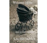 Welcome Home: The Enemy Inside
