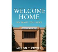 Welcome Home: We Want You Here