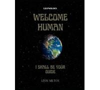 Welcome Human, I Shall Be Your Guide: Leonology