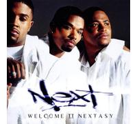 Welcome II Nextasy by Next (2000-08-14)