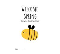 Welcome Spring: Activity Book for Kids