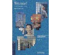 WELCOME!-STUDENTS BOOK: English for the Travel and Tourism Industry (SIN COLECCION)