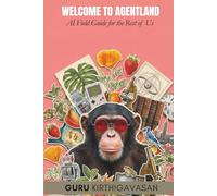 Welcome to Agentland: AI Field Guide for the Rest of Us