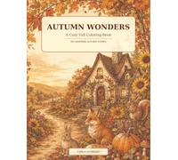 Welcome to Autumn Wonders: A cozy celebration of everything we love about fall