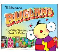 Welcome to Bugland!: A Fun Foldout World from David A. Carter (David Carter's Bugs) by David A. Carter (2011-08-23)