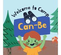 Welcome to Camp Can-Be