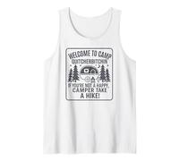 Welcome To Camp Quitcherbitchini If you're not happy camper Camiseta sin Mangas