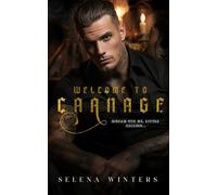 Welcome to Carnage: A Dark Romance Halloween Novella
