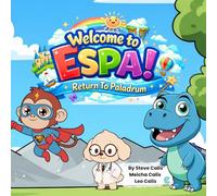 Welcome To Espa!: Return To Paladrum (Adventures in Espa)