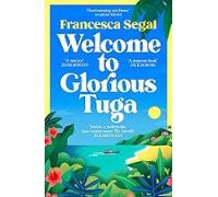 Welcome To Glorious Tuga