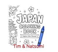 Welcome to Japan: A Coloring Book (World Coloring Books)