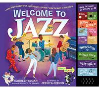 Welcome to Jazz: A Swing-Along Celebration of America’s Music, Featuring “When the Saints Go Marching In”