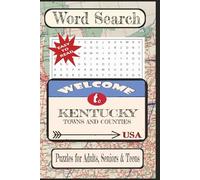 Welcome to Kentucky Cities and Towns Word Search Puzzle Book: Word searches with easy-to-read print about State Cities & Towns, and more. | 6X9inches, ... vacation, holiday, free times, and education.