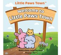 Welcome to Little Paws Town: Little Paws Town