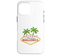 Welcome to Mallorca - Traje Malle - Vacaciones Carcasa para iPhone 16 Pro Max