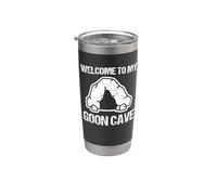 Welcome To My Goon Cave - Divertido Dicho Novedad Chicos Cool Men Vaso térmico de acero inoxidable de doble pared