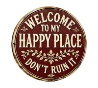 Welcome To My Happy Place Don'T Ruin It Sign, Round Vintage Wood Funny Garden Signs for Front Door Window Porch