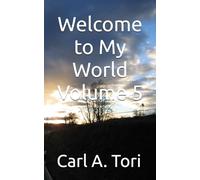 Welcome to My World Volume 5