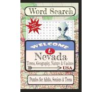 Welcome to Nevada Towns, Geography, Nature & Casinos Word Search Puzzle Book: Word searches with easy-to-read print about United States Cities & ... Towns & Culture Word Search Puzzle Books)