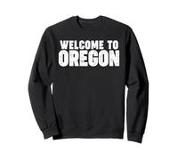 Welcome to Oregon Sudadera