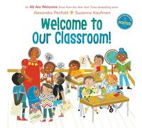 Welcome to Our Classroom! (All Are Welcome)